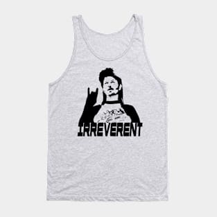 IRREVERENT (Black) Tank Top